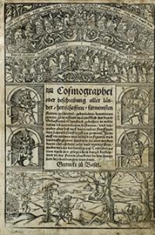 Cosmographei oder beschreibung aller l&auml;nder, herrschaften, f&uuml;rnemsten stetten, geschichte[n], gebre&uuml;chen [...]