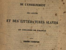 De l'enseignement des langues et des littératures Slaves au Collége de France
