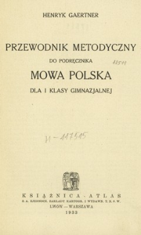 Mowa polska : przewodnik metodyczny do podręcznika dla 1 klasy gimnazjalnej