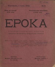 Epoka : tygodnik poświęcony polityce, sprawom społecznym, literaturze i sztuce 1922 N.8