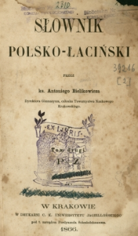 Słownik polsko-łaciński. T. 2, P-Z