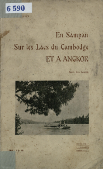 En sampan sur les lacs du Cambodge et à Angkor