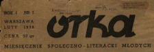 Orka : miesięcznik społeczno-literacki młodych 1938 N.1