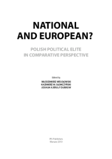 National and European? : Polish political elite in comparative perspective. Spis treści