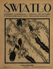 Światło : tygodnik ilustrowany literacki, artystyczny, społeczno-polityczny, popularno-naukowy 1920 N.10