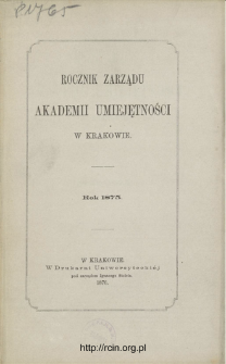 Rocznik Zarządu Akademii Umiejętności w Krakowie, Rok 1875