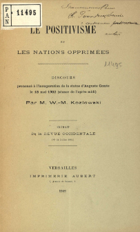 Le positivisme et les nations opprimées : discours prononcé à l'inauguration de la statue d"Auguste Comte le 18 mai 1902 (séance de l'après-midi)