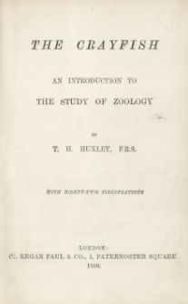 The crayfish : an introduction to the study of zoology