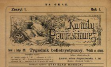 Kwiaty Powieściowe : tygodnik belletrystyczny 1886 N.1