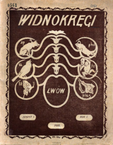 Widnokręgi : dwutygodnik poświęcony kulturze polskiej. Z. 1, 1910
