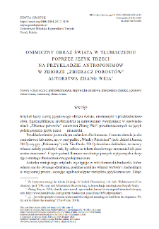 An onymic image of the world in translation via a third language on the example of anthroponyms in the collection of stories &bdquo;Baummoos pfl&uuml;cken&rdquo; (lit. &ldquo;The Lichen Collector&rdquo;) by Zhang Wei