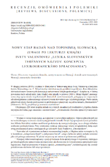 A new phase of investigation of the Slovak toponymy (reading Iveta Valentov&aacute;&rsquo;s book &ldquo;The lexis of Slovak anoikonyms: Conception of lexicographical processing&rdquo;)