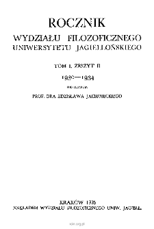 Rocznik Wydziału Filozoficznego Uniwersytetu Jagiellońskiego, T. 1, Z. 2, 1930-1934