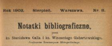 Notatki Bibliograficzne 1902 N.8