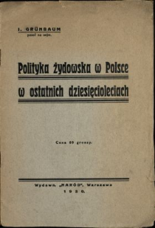 Polityka żydowska w Polsce w ostatnich dziesięcioleciach