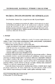 Wł&oacute;kna światłowodowe do oświetlaczy = Optical fibers for fiber optic illuminators