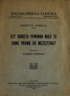 Czy kobieta powinna mieć te same prawa co mężczyzna ?