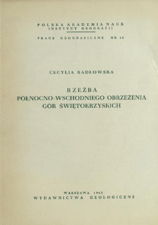 Rzeźba p&oacute;łnocno-wschodniego obrzeżenia G&oacute;r Świętokrzyskich = Relief de la bordure nord-est des montagnes de S-te Croix = Rel'ef severo-vostočnoj okrainy Sventok&scaron;iskogo gornogo massiva