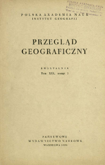 Przegląd Geograficzny T. 30 z. 2 (1958)