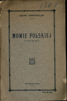 Mowie polskiej : poemat