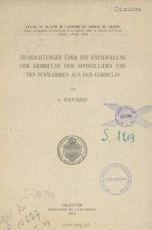 Beobachtungen uber die entwicklung der gemmulae der spongilliden und des schwammes aus den gemmulis