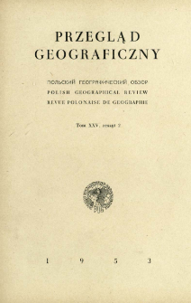 Przegląd Geograficzny T. 25 z. 2 (1953)