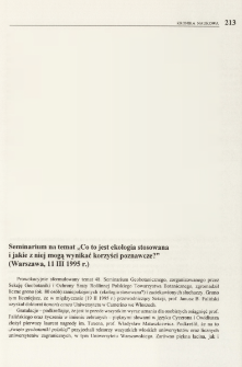 Seminarium na temat "Co to jest ekologia stosowana i jakie z niej mogą wynikać korzyści poznawcze?" (Warszawa, 11 III 1995 r.)