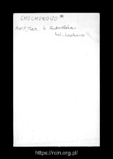 Chochołowo. Files of Kolno district in the Middle Ages. Files of Historico-Geographical Dictionary of Masovia in the Middle Ages