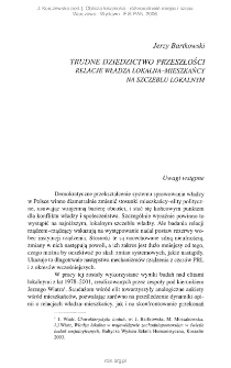 Trudne dziedzictwo przeszłości. Relacje władza lokalna - mieszkańcy na szczeblu lokalnym