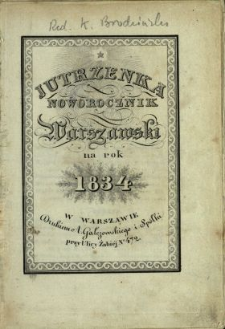 Jutrzenka : noworocznik warszawski na rok 1834