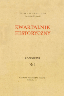 Kwartalnik Historyczny R. 62 nr 1 (1955), Dyskusje i polemiki