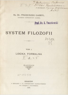 System filozofii. T. 1, Logika formalna