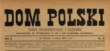 Dom Polski : pismo beletrystyczne i naukowe 1889 N.16