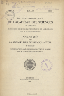 Bulletin International de L'Acad&eacute;mie des Sciences de Cracovie. Classe des Sciences Math&eacute;matiques et Naturelles. Anzeiger der Akademie der Wissenschaften in Krakau. Mathematisch-Naturwissenschaftliche Klasse. Reihe B, Biologische Wissenschaften. S&eacute;rie B, Sciences Naturelles, No 7