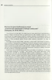 Pierwsza krajowa konferencja na temat "Zastosowanie matematyki w biologii i medycynie" (Zakopane, 26-29 IX 1995 r.)