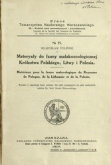 Materyały do fauny malakozoologicznej Kr&oacute;lestwa Polskiego, Litwy i Polesia = Mat&eacute;riaux pour la fune amalacologique dy Royaume de Pologne, de la Lithuanie et de la Polesie
