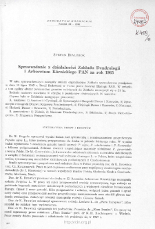 Sprawozdanie z działalności Zakładu Dendrologii i Arboretum Kórnickiego PAN za rok 1965