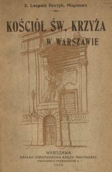 Kości&oacute;ł Ś-go Krzyża w Warszawie