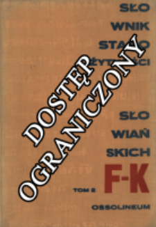 Słownik starożytności słowiańskich T. 2, F-K