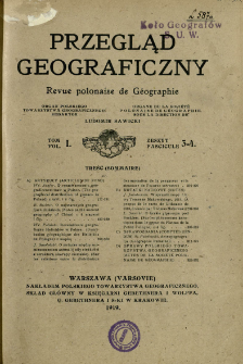 Przegląd Geograficzny T. 1 z. 3-4 (1919)
