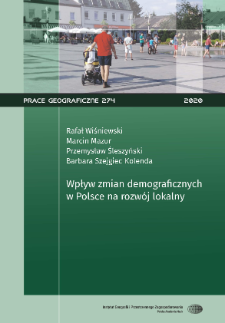 Wpływ zmian demograficznych w Polsce na rozw&oacute;j lokalny = Impact of demographic changes in Poland on local development