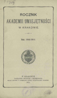 Rocznik Akademii Umiejętności w Krakowie, Rok 1910/1911