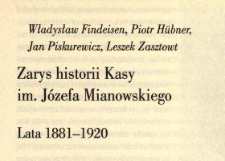 Zarys historii Kasy Mianowskiego