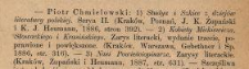 [Recenzja:] Piotr Chmielowski: 1) Studya i szkice z dziej&oacute;w literatury polskiej. Serya 2 [...] 2) Kobiety Mickiewicza, Słowackiego i Krasińskiego. Zarys literacki [...] Nasi powieściopisarze. Zarysy literackie [...]