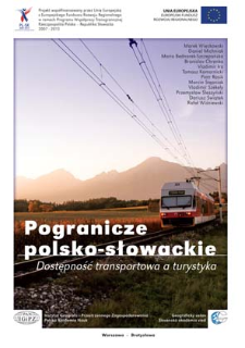 Pogranicze polsko-słowackie : dostępność transportowa a turystyka