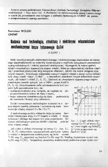 Badania nad technologią, strukturą i niekt&oacute;rymi własnościami mechanicznymi brązu tytanowego CuTi4 = Investigations on technology, structure and some mechanical properties of CuTi4 titanium bronze