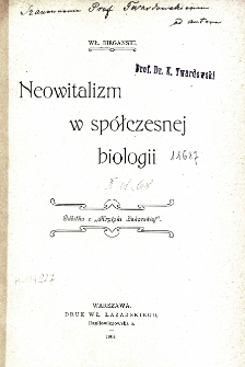 Neowitalizm w sp&oacute;łczesnej biologii