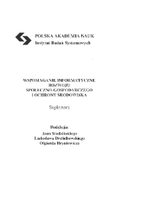 Wspomaganie informatyczne rozwoju społeczno-gospodarczego i ochrony środowiska * Zastosowania informatyki w ochronie środowiska * Wspomaganie zarządzania miejską siecią wodociągową za pomocą modeli matematycznych