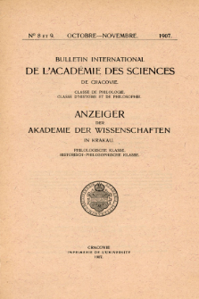 Anzeiger der Akademie der Wissenschaften in Krakau, Philologische Klasse, Historisch-Philosophische Klasse. No. 8-9 Octobre-Novembre (1907)