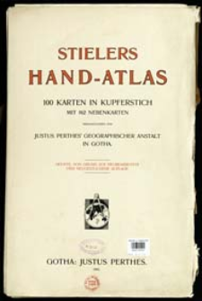Stielers Hand-Atlas : 100 Karten in Kupferstich mit 162 Nebenkarten